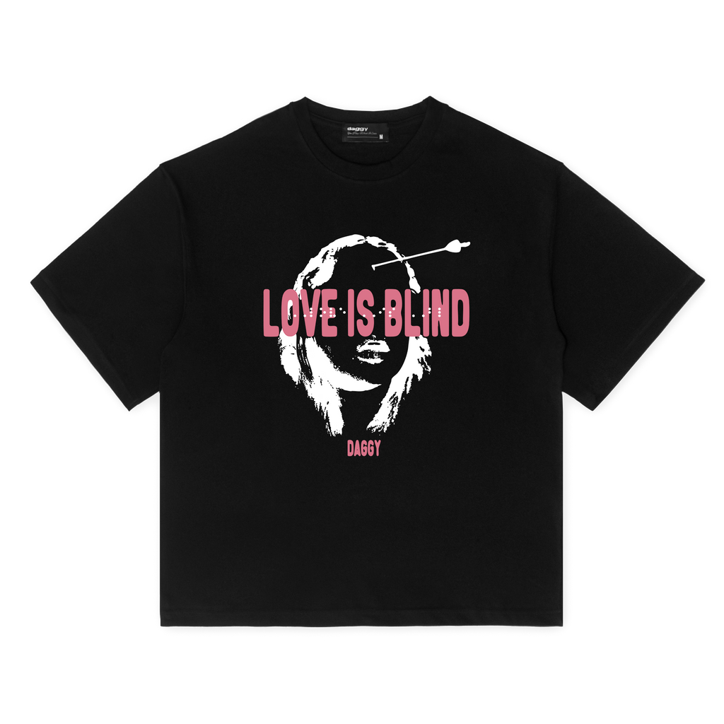 “Love Is Blind” Black T-shirt