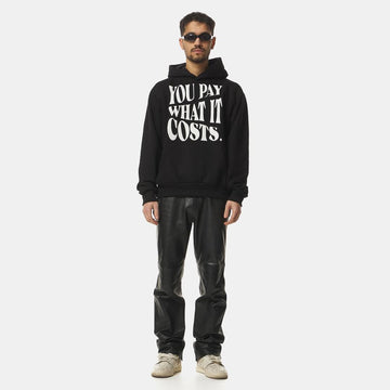 YOU PAY WHAT IT COSTS Black Hoodie