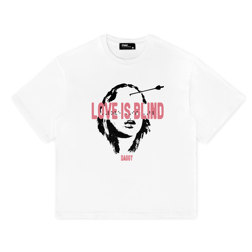 “Love Is Blind” White T-shirt